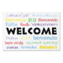 Welcome Colorful Many Languages White Sign
