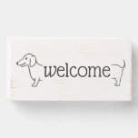 Welcome | Custom Dachshund Dog Wooden Box Sign at Zazzle