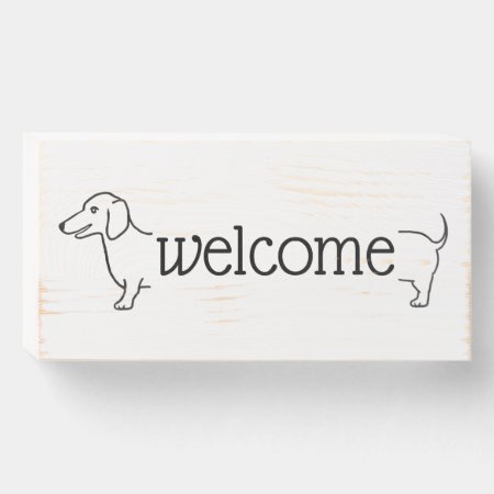 Welcome | Custom Dachshund Dog Wooden Box Sign