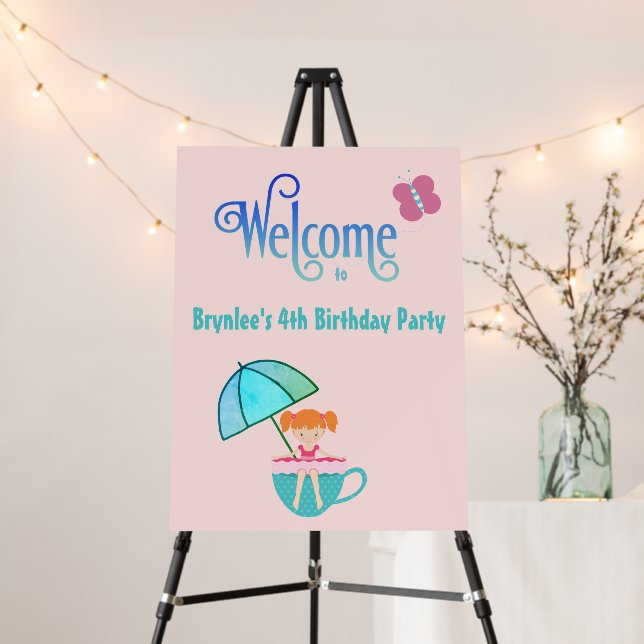 Welcome Custom Name Birthday Party Teacup Girl Foam Board (In Situ (Stand))