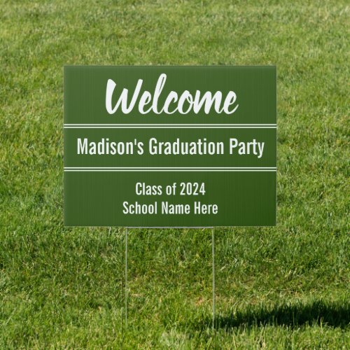 Welcome Dark Green and White Graduation Party Sign