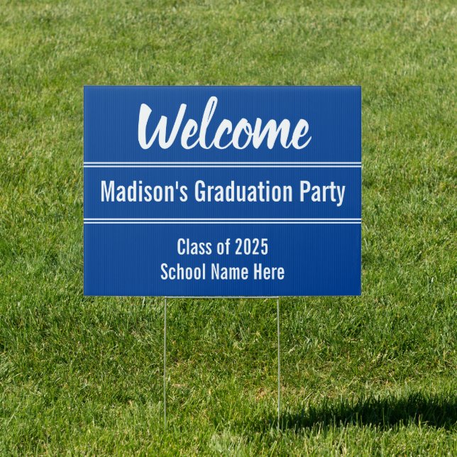 Welcome Deep Blue and White Graduation Party Sign (Insitu)
