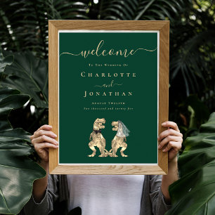 Welcome Dinosaur Theme Wedding Dark Green Poster