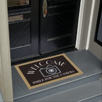 Welcome Door Mat - Smile For The Camera by sharonrhea at Zazzle