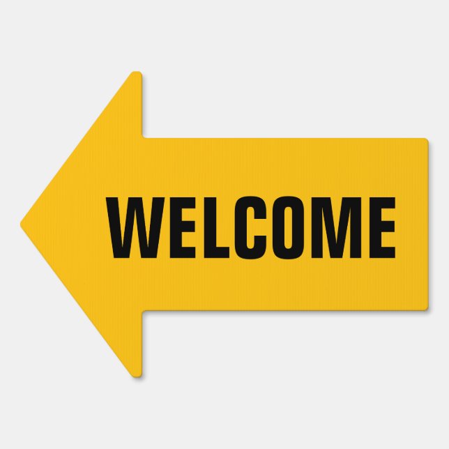 WELCOME. EDITABLE SIGN (Front)