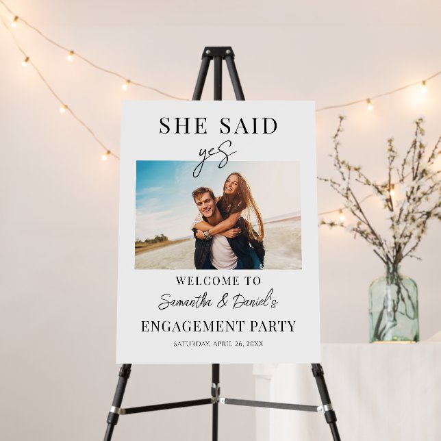 Welcome Engagement Party She said Yes Photo Custom Foam Board (In Situ (Stand))