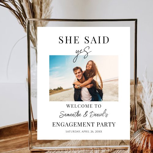 Welcome Engagement Party She said Yes Photo Custom Poster