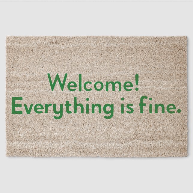 Welcome! Everything is fine. Fiber Doormat (Front)