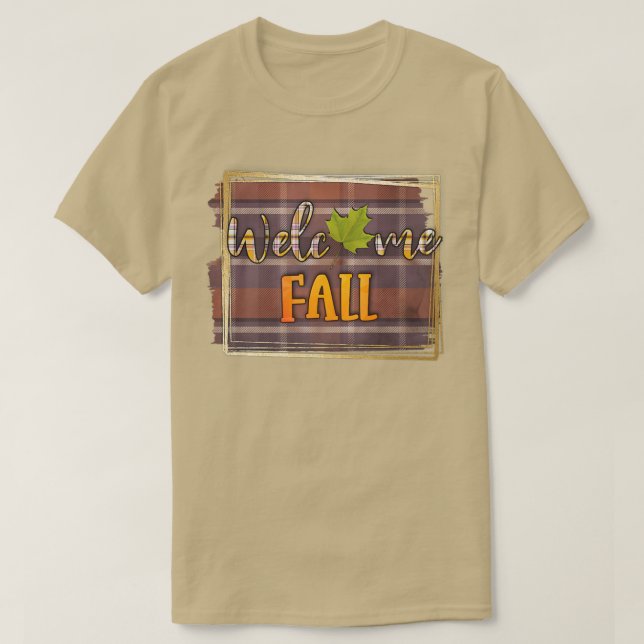 Welcome Fall 1 Autumn Theme T-Shirt (Design Front)