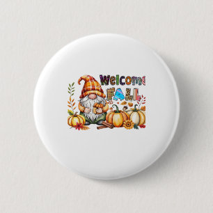 Welcome Fall Gnomes Classic T-Shirt.png Button