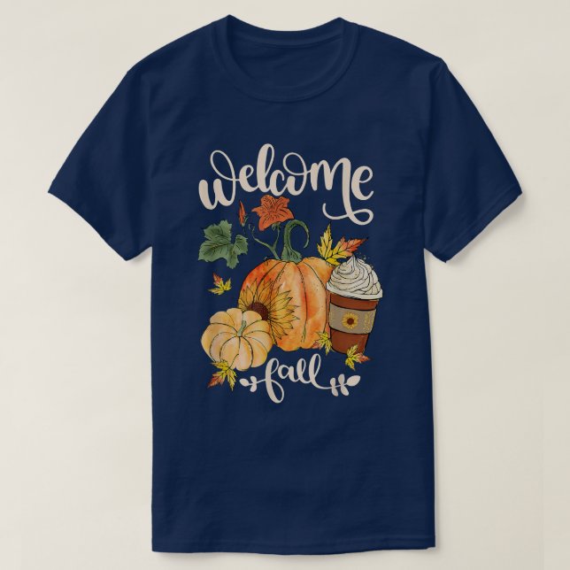 Welcome Fall Pumpkin Sunflower Maple Leaves Thanks T-Shirt (Design Front)