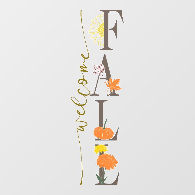 Welcome Fall Vertical Sign Autumn Pumpkins Leaves  Wall Decal (Front)