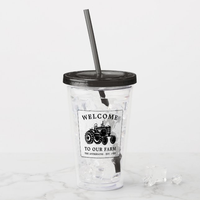 Welcome Family Name Farm Tractor White Tinted Acrylic Tumbler (Front Ice)