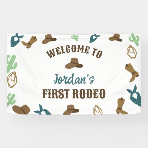 Welcome First Rodeo Birthday 1st Cowboy Western Banner