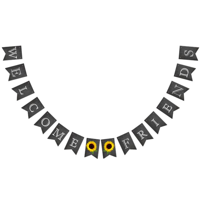 Welcome Friends Chalkboard Look with Sunflowers Bunting Flags (All)
