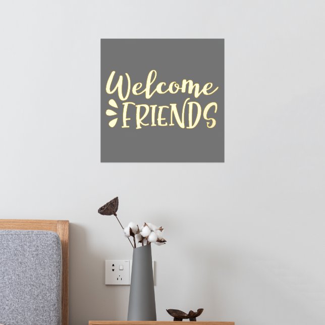 Welcome Friends Gold Foil Foil Prints (In Situ (Bedroom 2))