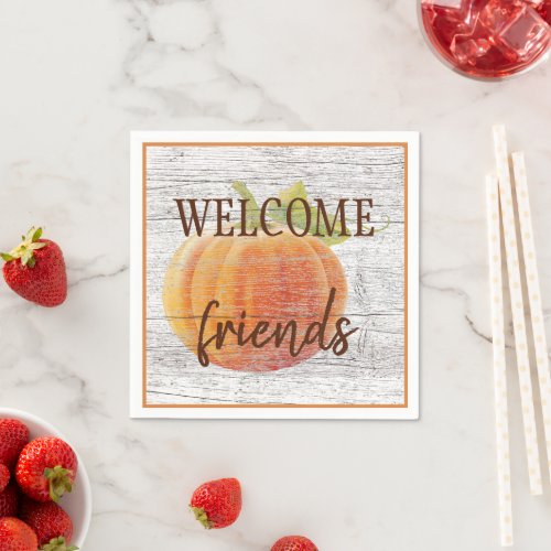 Welcome Friends Pumpkin On Weathered Wood Planks Napkins