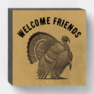 Welcome Friends Vintage Turkey Door Wooden Box Sign