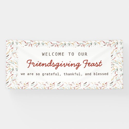 Welcome Friendsgiving Dinner Thankful Grateful Banner