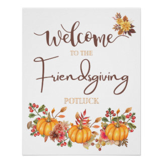 Welcome Friendsgiving Potluck Autumn Celebration Poster