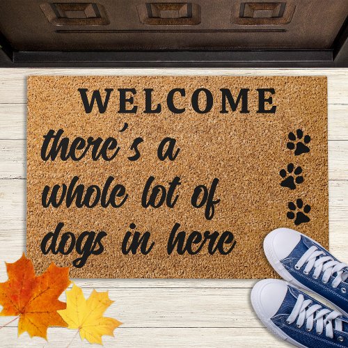 Welcome Funny Whole Lot of Dogs Pet Dog Lover  Doormat
