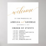 Welcome gold faux order of events wedding sign<br><div class="desc">This is a beautiful portrait poster welcome order of events wedding sign featuring gold faux script text.</div>