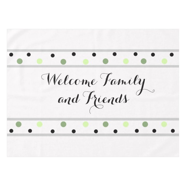 Welcome Green Black Polka Dots Tablecloth (Front (Horizontal))