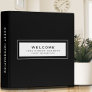 Welcome | Guest Information | Black & White 3 Ring Binder