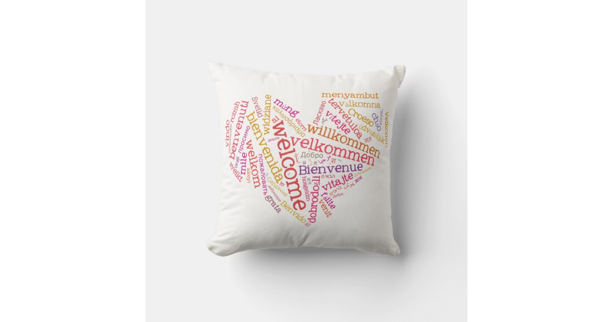 Welcome Heart (many languages) Pillows | Zazzle