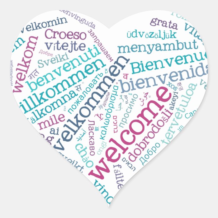 Welcome Heart (many languages) Sticker