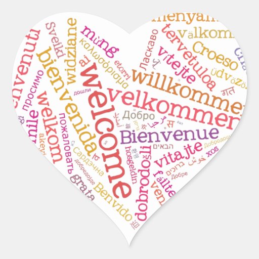 Welcome Heart (many languages) Sticker | Zazzle