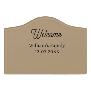 Welcome home add family name house inauguration  door sign