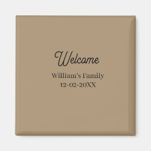 Welcome home add family name house inauguration  magnet
