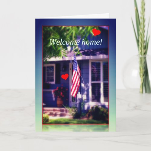 Welcome Home and Thank You Military Greeting Card