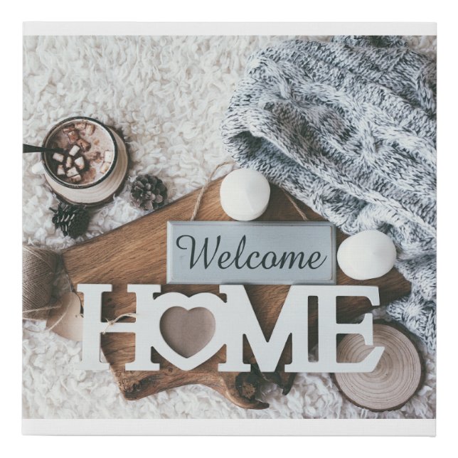 Welcome Home Art Decor Faux Canvas Print (Front)