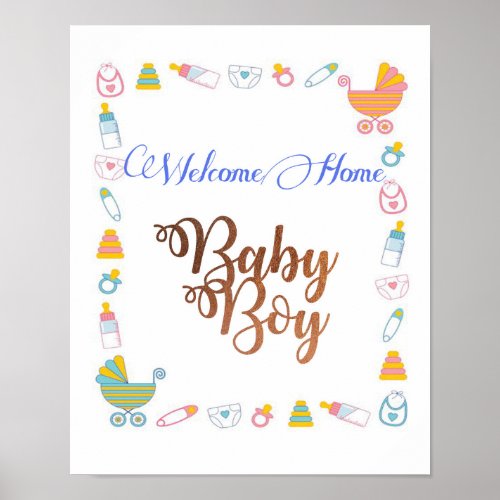 Welcome Home Baby Boy with Copper foil font Poster