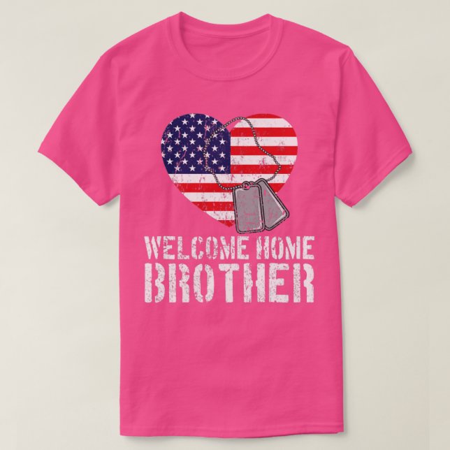Welcome Home Brother Military Matching Homecoming  T-Shirt (Design Front)