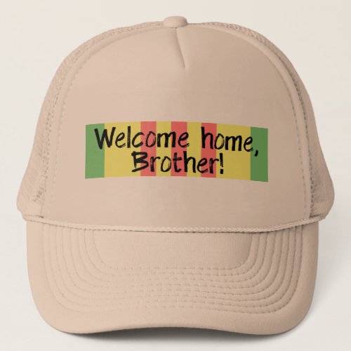 Welcome Home Brother Vietnam War Vet Trucker Hat