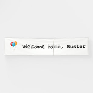 Welcome Home, Buster Banner