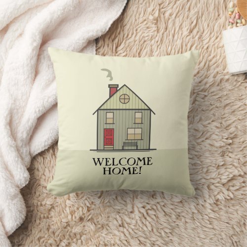 Welcome Home Cute Family House Unique Keepsake Throw Pillow