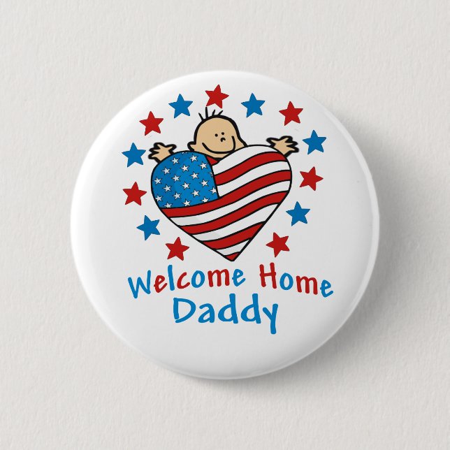 Welcome Home Daddy Baby Heart Button (Front)
