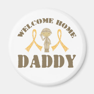 Welcome Home Daddy Magnet