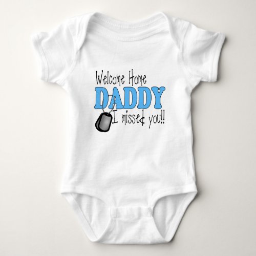 Welcome Home Daddy with Dog Tags Baby Bodysuit