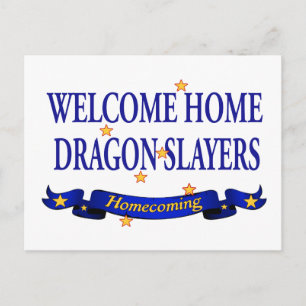 Welcome Home Dragon Slayers Postcard