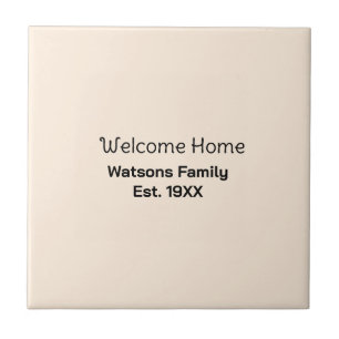 Welcome home family name est. Year guest house Ceramic Tile