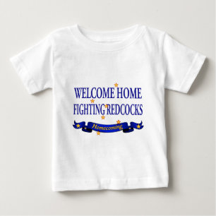Welcome Home Fighting Redcocks Baby T-Shirt
