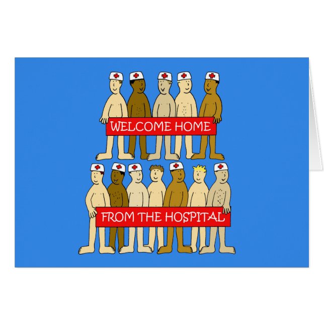 Welcome Home from Hospital Humor Cards (Front Horizontal)