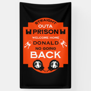 Welcome Home From Prison Banner