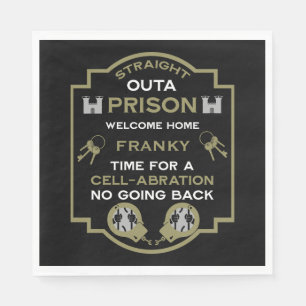 Welcome Home From Prison Napkins