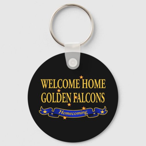 Welcome Home Golden Falcons Keychain